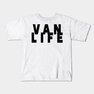 Van Life - Van Dweller Kids T-Shirt